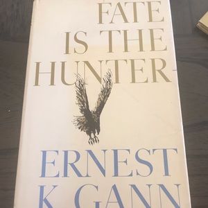 Fate Is The Hunter Ernest K. Gann 1st edition